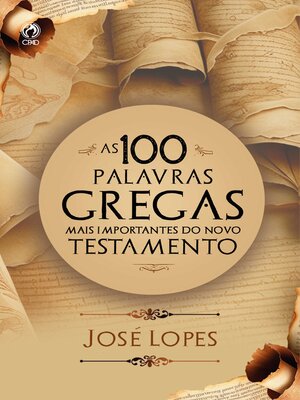 cover image of As 100 palavras gregas mais importantes do novo testamento